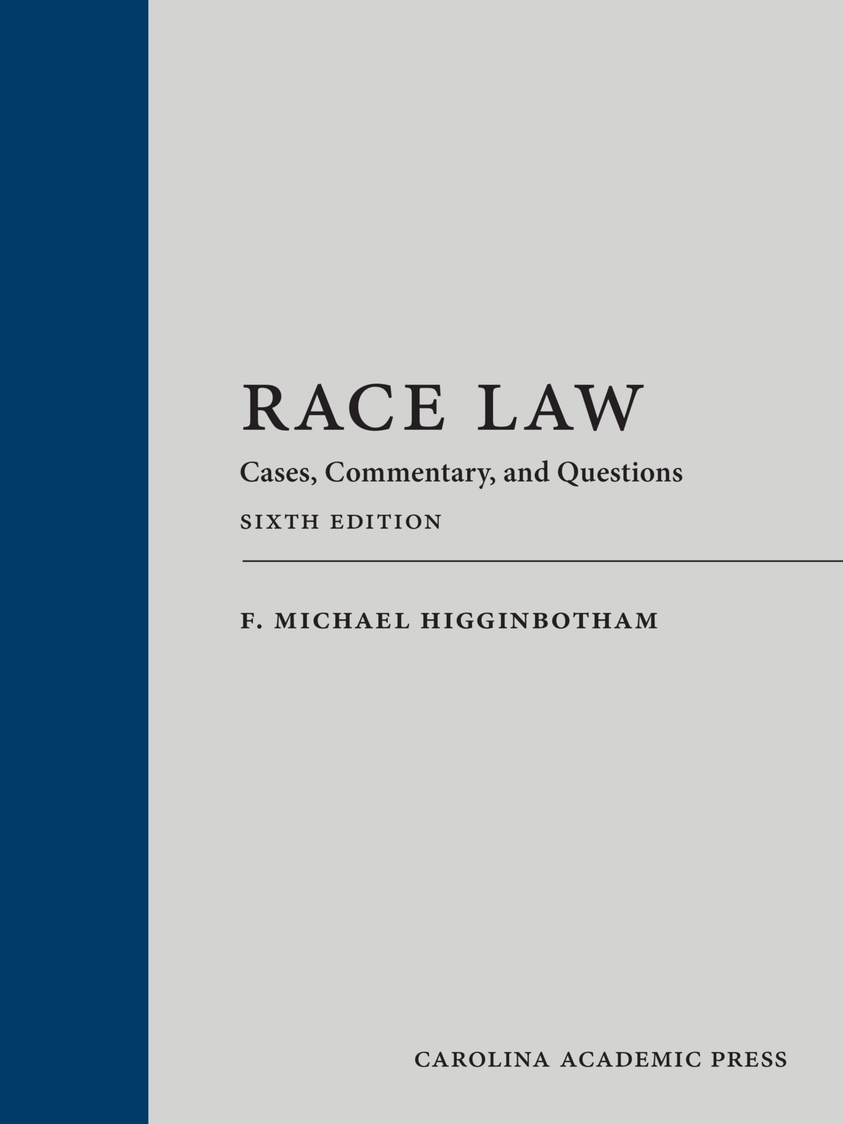 RACE LAW Six Edition